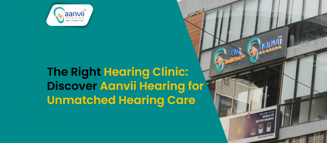 The Right Hearing Clinic: Discover Aanvii Hearing for Unmatched Hearing Care The Right Hearing Clinic: Discover Aanvii Hearing for Unmatched Hearing Care