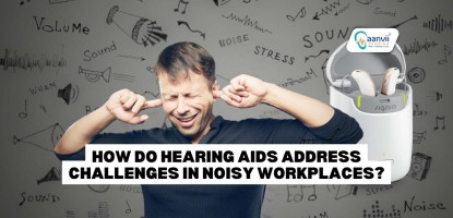 How Do Hearing Aids Address Challenges in Noisy Workplaces?