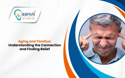 Aging and Tinnitus: Understanding the Connection and Finding Relief