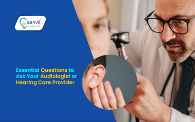 Essential Questions to Ask Your Audiologist or Hearing Care Provider