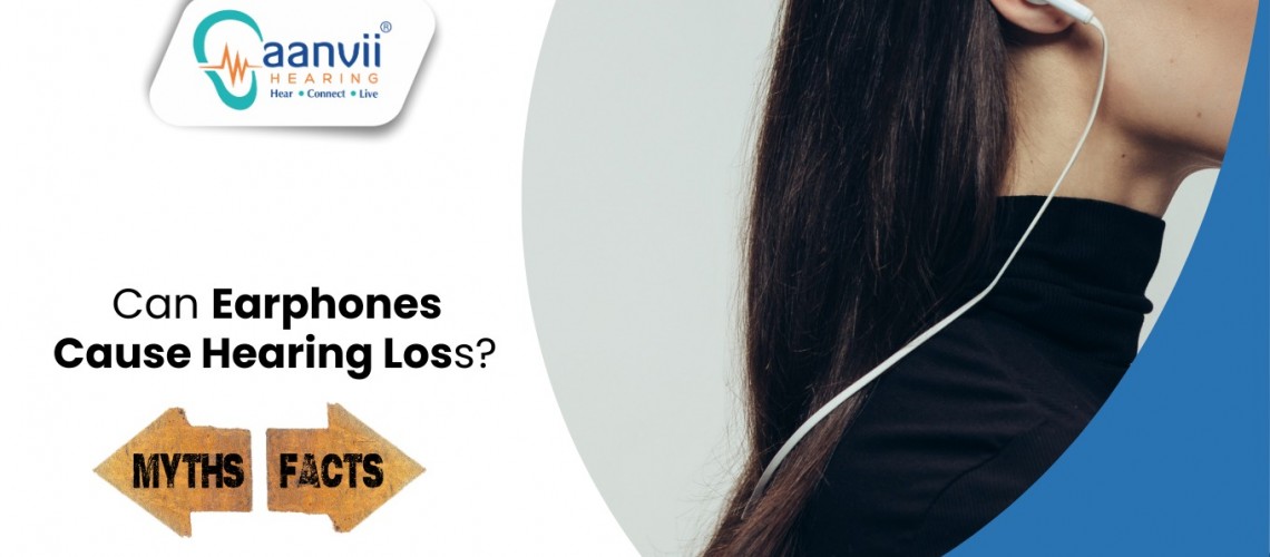 Can Earphones Cause Hearing Loss? Truth vs Myth Can Earphones Cause Hearing Loss? Truth vs Myth