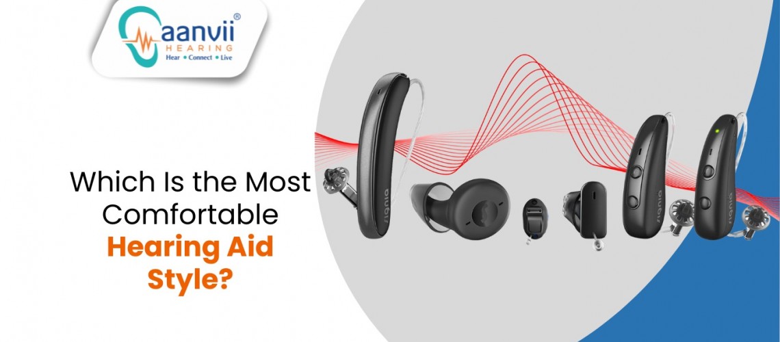 Which Is the Most Comfortable Hearing Aid Style?