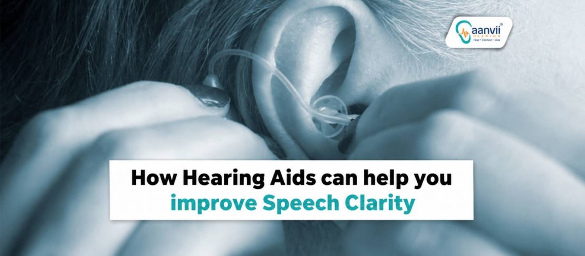 How Hearing Aids can help you improve Speech Clarity