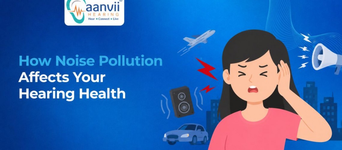 How Noise Pollution Affects Your Hearing Health