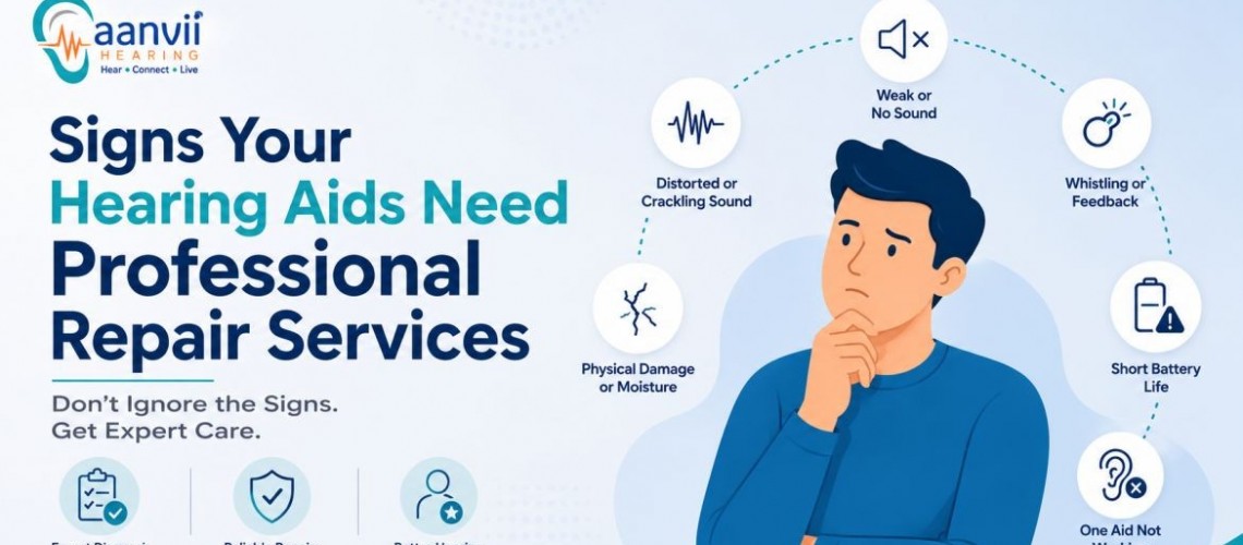 Signs Your Hearing Aids Need Professional Repair Services